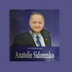 Академику Анатолию Сидоренко – 70 лет